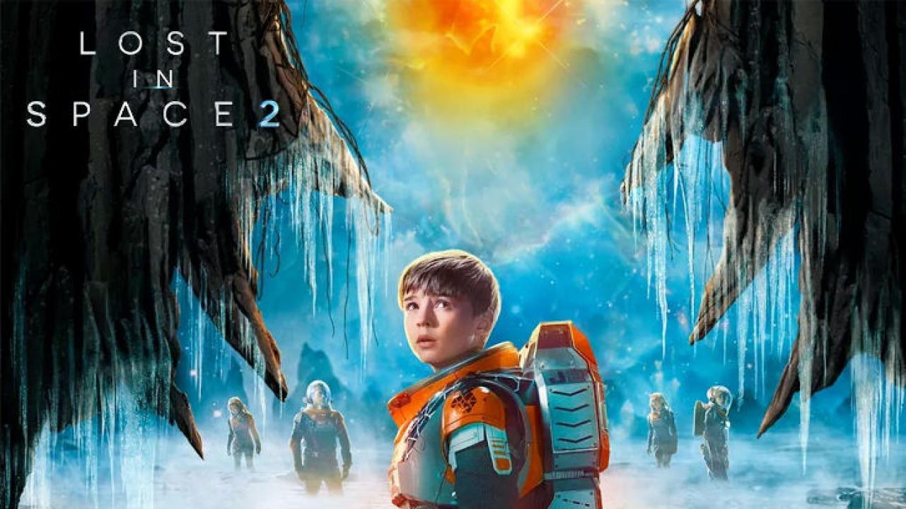 مسلسل Lost in Space الموسم الثاني الحلقة 1 الاولي مترجمة