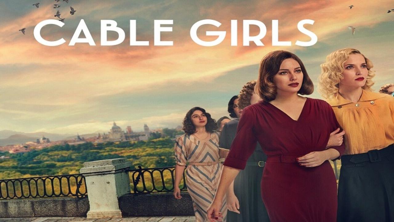 Cable Girls