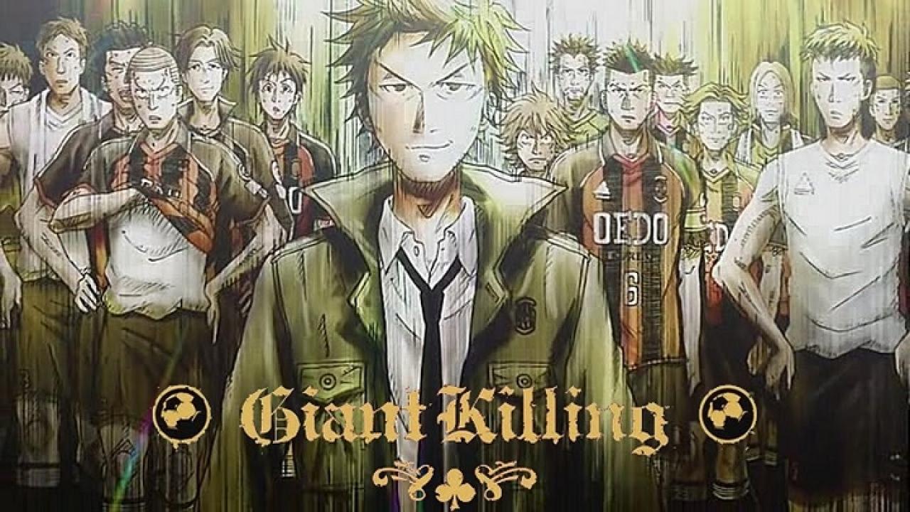 انمي Giant Killing الحلقة 1 الاولي مترجمة