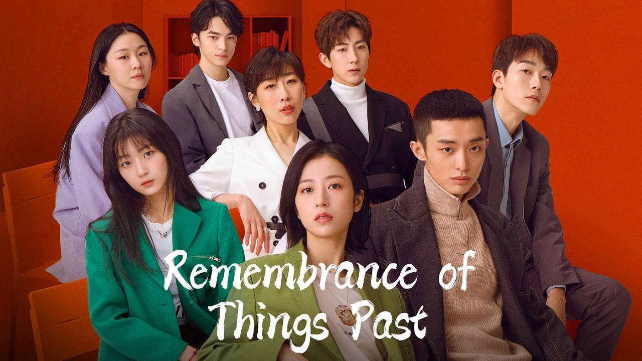 مسلسل Remembrance of Things Past الحلقة 1 الاولي مترجمة